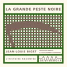 La grande peste noire