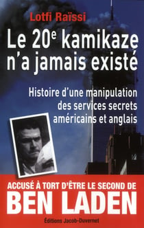 L'INCROYABLE HISTOIRE DU 20EME TERRORISTE