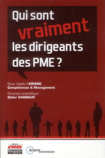 Qui sont vraiment les dirigeants des PME ?
