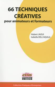 66 techniques créatives pour animateurs et formateurs