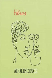 Revue Adolescence N.84 : Héros