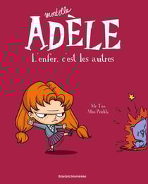Mortelle Adèle Tome 2 : l'enfer, c'est les autres