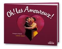 Oh Les Amoureux !