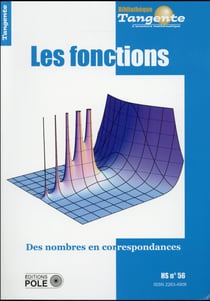 Bibliothèque Tangente Hors-Série n.56 : les fonctions : des nombres en correspondance