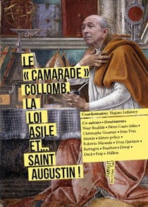 Le "camarade" Collomb, la loi Asile et... saint Augustin !