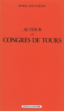 Autour du congrès de tours