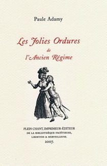 Les jolies ordures de l'Ancien Régime