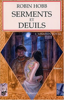 L'assassin royal : La citadelle des ombres Tome 10 : serments et deuils