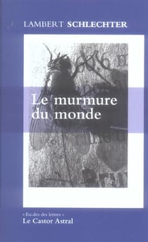 Le Murmure Du Monde
