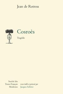 Cosroes - tragedie