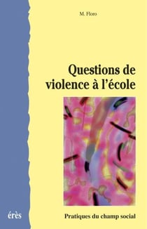 Questions de violence a l'ecole