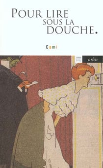 Pour lire sous la douche