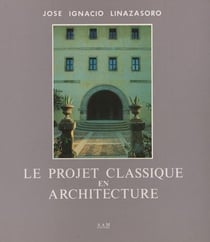 Le Projet Classique en Architecture
