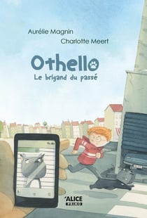 Othello : Le brigand du passé