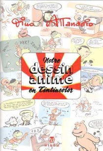 Notre dessin animé & Tintincolor