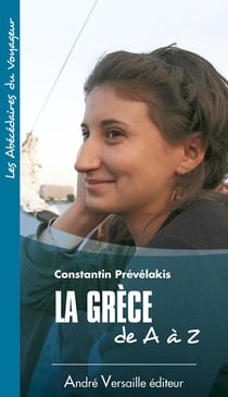 La Grece De A A Z