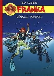 Franka Tome 17 : risque propre