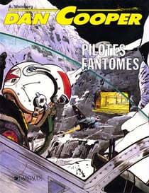 Dan Cooper t.38 - pilotes fantomes