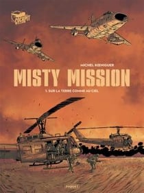 Misty mission Tome 1 : sur la Terre comme au Ciel
