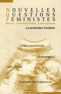 REVUE NOUVELLES QUESTIONS FEMINISTES n.30/1 : la production d'enfants