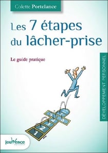 Les 7 étapes du lâcher-prise