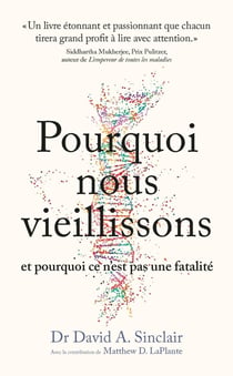 Pourquoi nous vieillissons et pourquoi ce n'est pas une fatalité