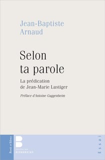 La prédication de Jean-Marie Lustiger