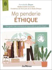 Ma penderie éthique : une garde-robe consciente et responsable en quatre étapes