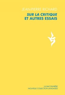 Sur la critique et autres essais