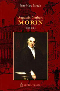 Augustin-norbert morin, 1803-1865