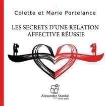 Les secrets d'une relation affective réussie