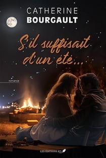 S'il suffisait d'un été...