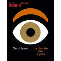 Revue Télérama Hors-Série n.250 : L'histoire du graphisme
