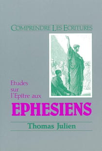 Éphésiens - commentaire biblique