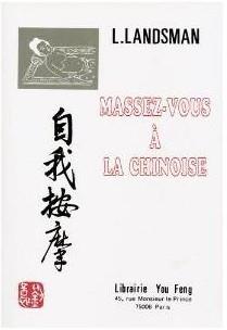 Massez-vous à la chinoise