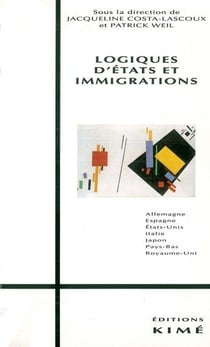 Logiques d'états et immigrations