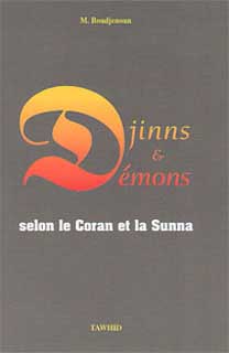 Djinns et demons selon le coran et la sunna