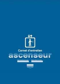 Carnet d'entretien pour ascenseur