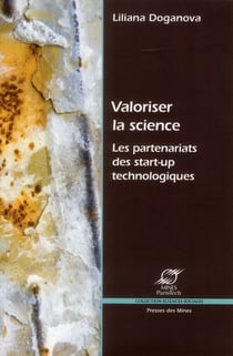 Valoriser la science - les partenariats des start-up technologiques
