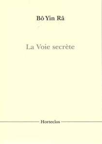 La voie secrète