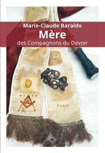 Marie-claude baraldo - mere des compagnons du devoir
