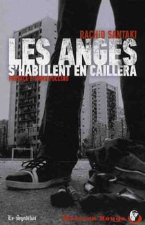 Les anges s'habillent en caillera