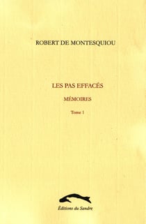 Les pas effacés - mémoires Tome 1