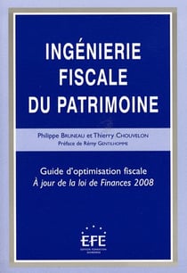 Ingénierie fiscale du patrimoine (12e édition)