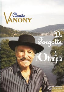 De Forgotte à l'Olympia