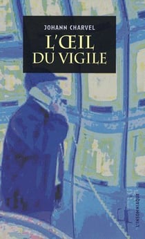 L' Oeil du vigile