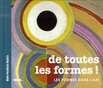 De toutes les formes !