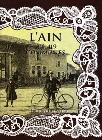 AIN, LES 419 COMMUNES
