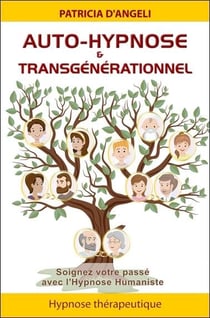 Auto-hypnose & transgénérationnel