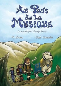 Au pays de la musique - la montagne des rythmes